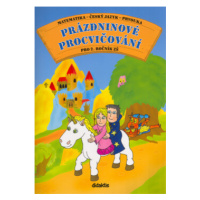 Prázdninové procvičování pro 2. ročník ZŠ - Martin Kučera, Andrea Brázdová