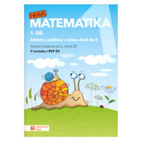 Hravá matematika 1 - pracovní učebnice 1.díl
