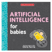 Artificial Intelligence for Babies - Chris Ferrie - kniha z kategorie Naučné knihy