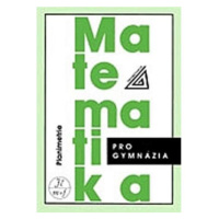 Matematika pro gymnázia - Planimetrie