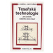 Tesařská technologie 3.r. SOU - Kuběna, Matoušek