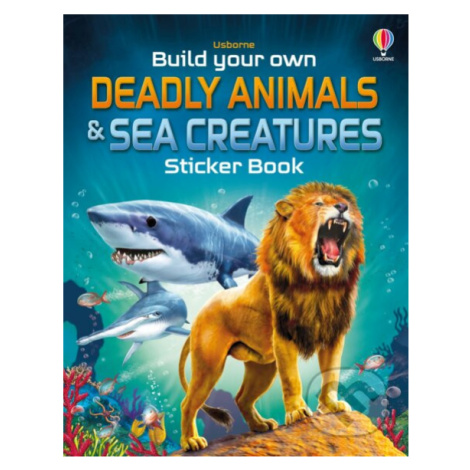 Build Your Own Deadly Animals and Sea Creatures Sticker Book - kniha z kategorie Samolepky