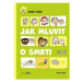 Jak mluvit o smrti - Anna Fiske