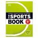 The Sports Book (The Sports*The Rules*The Tactics*The Techniques) - kniha z kategorie Naučné kni