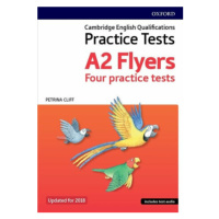 Cambridge English Qualifications Young Learner´s Practice Tests Flyers - Petrina Cliff