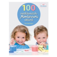 100 vzdělávacích Montessori aktivit - Éve Hermann - kniha z kategorie Úkoly pro děti