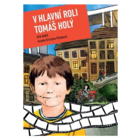 V hlavní roli Tomáš Holý - Ota Kars