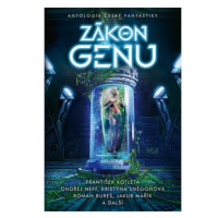 Zákon genu: Antologie české fantastiky