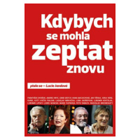 Kdybych se mohla zeptat znovu - Lucie Jandová