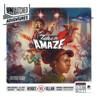 Unmatched Adventures: Tales to Amaze