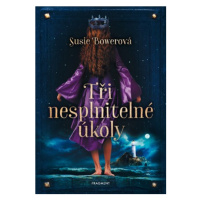 Tři nesplnitelné úkoly | Drahomíra Michnová, Susie Bowerová