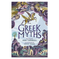 Greek Myths - Ann Turnbull, Sarah Young (ilustrátor) - kniha z kategorie Mýty, pověsti a legendy