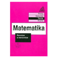 Matematika pro nižší třídy víceletých gymnázií - Rovnice a nerovnice