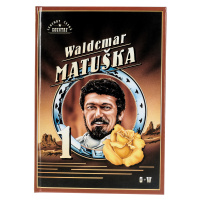 KN Waldemar Matuška - 1. díl