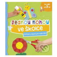 Jednou nohou ve školce (Stříhání a lepení pro malé děti) - kniha z kategorie Naučné knihy