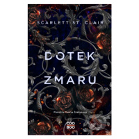 Dotek zmaru - Scarlett St. Clair - kniha z kategorie Beletrie pro děti