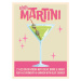 Ilustrace Dirty Martini Cocktail, WallChart Art Studio, 30 × 40 cm