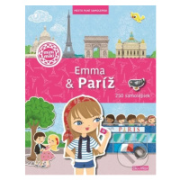 Emma & Paríž (Mesto plné samolepiek) - Charlotte kol. a Segond-Rabbilloud - kniha z kategorie Pr