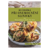 Kuchařka při onemocnění slinivky - Růžena Milatová, Petr Wohl - kniha z kategorie Alternativní m