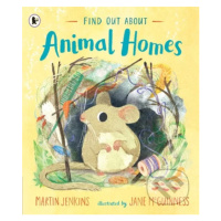 Find Out About ... Animal Homes - Martin Jenkins, Jane McGuinness (ilustrátor) - kniha z kategor