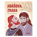 Jidášova zrada | Ivana Pecháčková