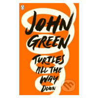 Turtles All the Way Down - John Green - kniha z kategorie Pro děti