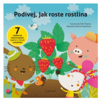 Podívej, jak roste rostlina | Helena Haraštová