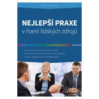 E-kniha: Nejlepší praxe v řízení lidských zdrojů od Šikýř Martin