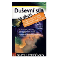 Duševní síla IV. - Zralost - Dmitrij Veriščagin