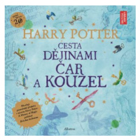 Harry Potter Cesta dějinami čar a kouzel - Joanne K. Rowlingová