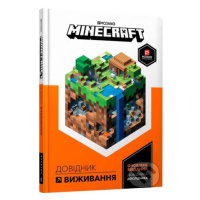 MINECRAFT. Dovidnyk vyzhyvannya - Stephanie Milton - kniha z kategorie Beletrie pro děti