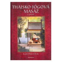 Thajsko-jógová masáž v praxi