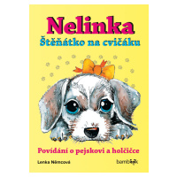 E-kniha: Nelinka – Štěňátko na cvičáku od Němcová Lenka