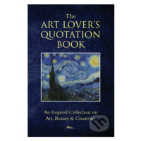 The Art Lovers Quotation Book - Jo Brielyn - kniha z kategorie Beletrie pro děti