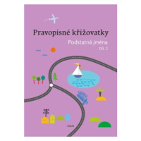 Pravopisné křižovatky Podstatná jména 2