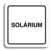 Accept Piktogram "solárium III" (80 × 80 mm) (bílá tabulka - černý tisk)