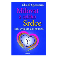 Milovat z celého srdce - Spezzano Chuck