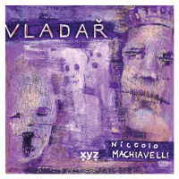 Niccolo Machiavelli: Vladař