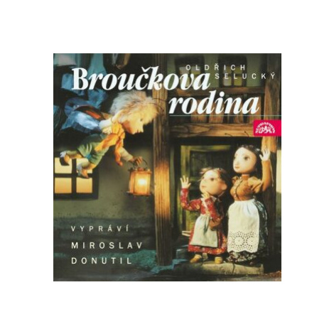 Broučci 3 - Broučkova rodina - Oldřich Selucký - audiokniha SUPRAPHON