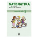 Matematika pro 3. ročník základní školy - Pracovní sešit 2