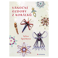 E-kniha: Vánoční ozdoby z korálků od Šporková Sylva