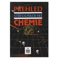 Přehled středoškolské chemie