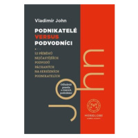 Podnikatelé versus podvodníci