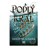 Podlý král - Holly Black - kniha z kategorie Beletrie pro děti