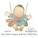 Ten Little Fingers and Ten Little Toes - Mem Fox, Helen Oxenbury (ilustrátor) - kniha z kategori