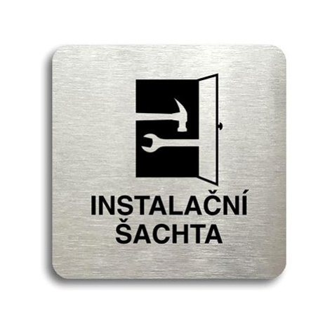 Accept Piktogram "instalační šachta" (80 × 80 mm) (stříbrná tabulka - černý tisk bez rámečku)