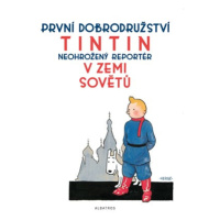 Tintin (1) - Tintin v zemi Sovětů | Hergé, Kateřina Vinšová