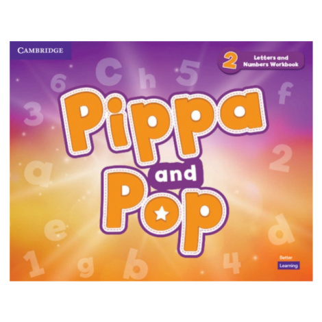 Pippa and Pop Level 2 Letters and Numbers Workbook Cambridge University Press
