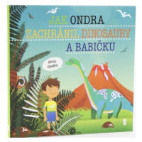 Jak Ondra zachránil dinosaury a babičku - Šimon Matějů