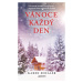 Vánoce každý den - Karen Schaler